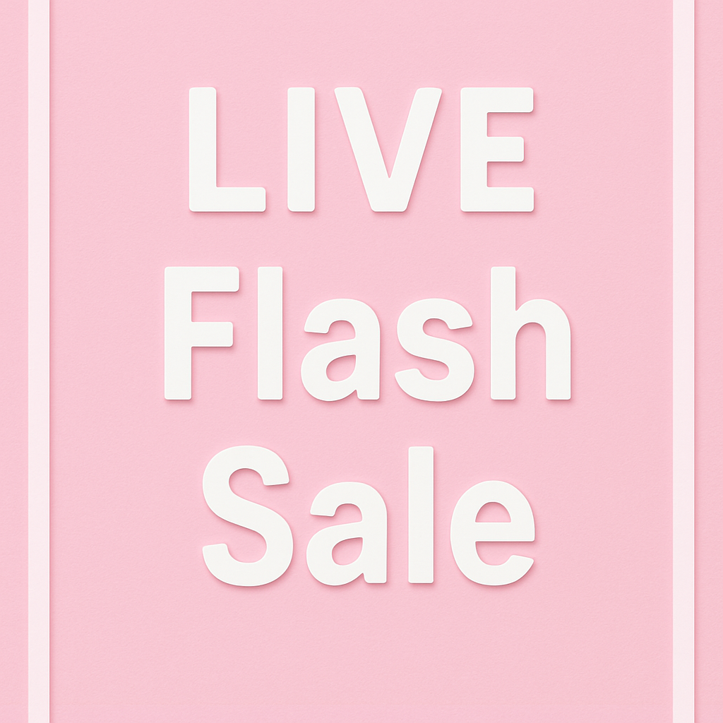 TikTokLIVE Flash Sale (LIVE EXCLUSIVE)